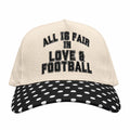 All's Fair in Love and Football Trucker Hat