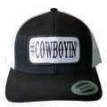 #Cowboyin' - Youth Trucker Hat - Black & White