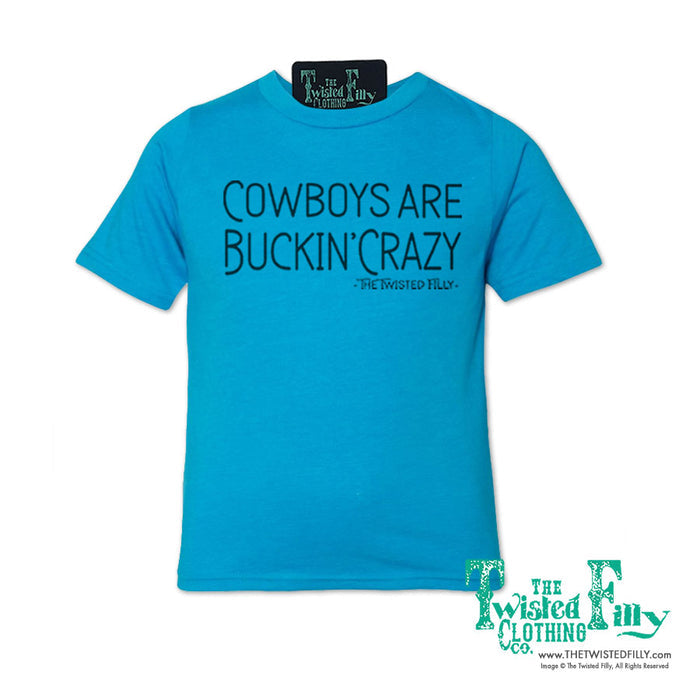 Cowboys Are Buckin' Crazy - S/S Youth Tee - Assorted Colors