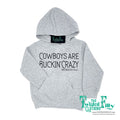 Cowboys Are Buckin' Crazy - Toddler Hoodie - Assorted Colors