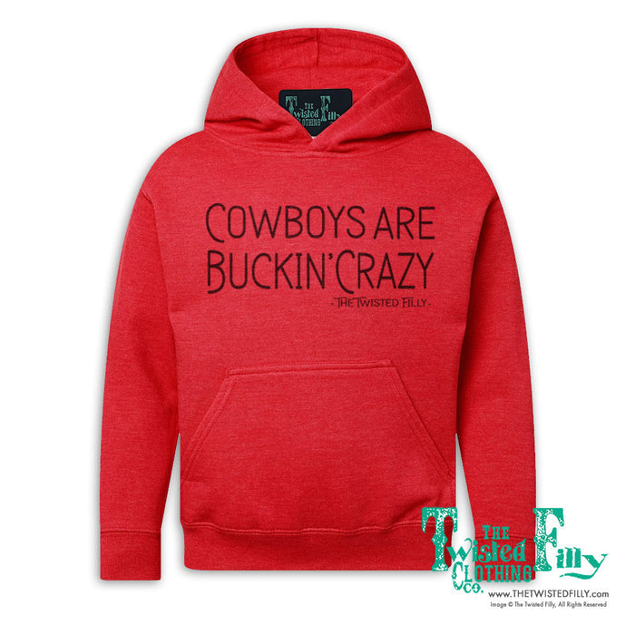 Cowboys Are Buckin' Crazy - Youth Hoodie - Assorted Colors
