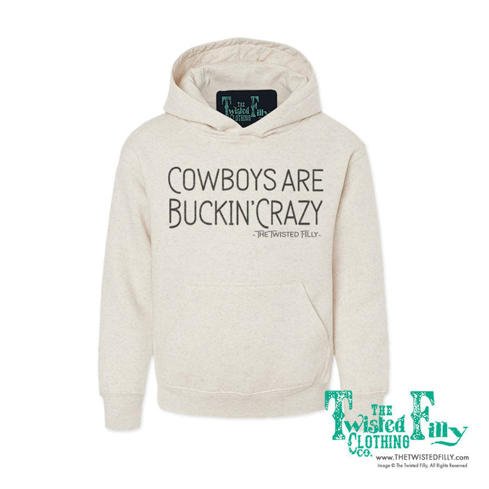 Cowboys Are Buckin' Crazy - Youth Hoodie - Assorted Colors