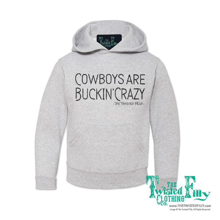 Cowboys Are Buckin' Crazy - Youth Hoodie - Assorted Colors