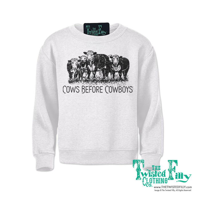 Cows Before Cowboys - Youth Girls Sweatshirt - Assorted Colors