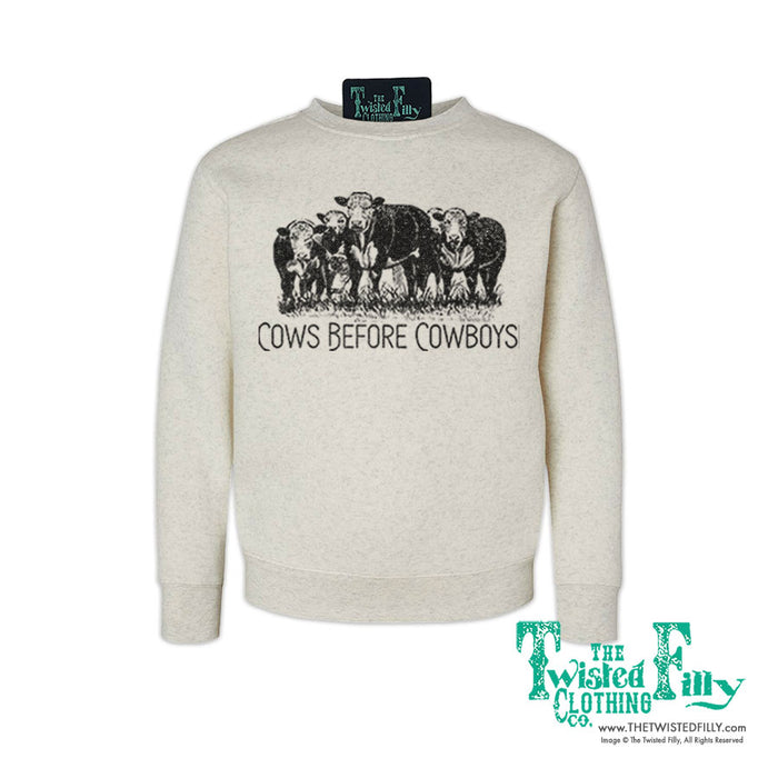 Cows Before Cowboys - Youth Girls Sweatshirt - Assorted Colors