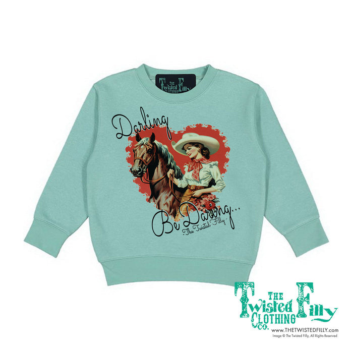 Darling Be Daring - Toddler Sweatshirt - Assorted Colors