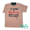 I'd Rather Be Roping With Daddy - S/S Toddler Tee - Dusty Rose