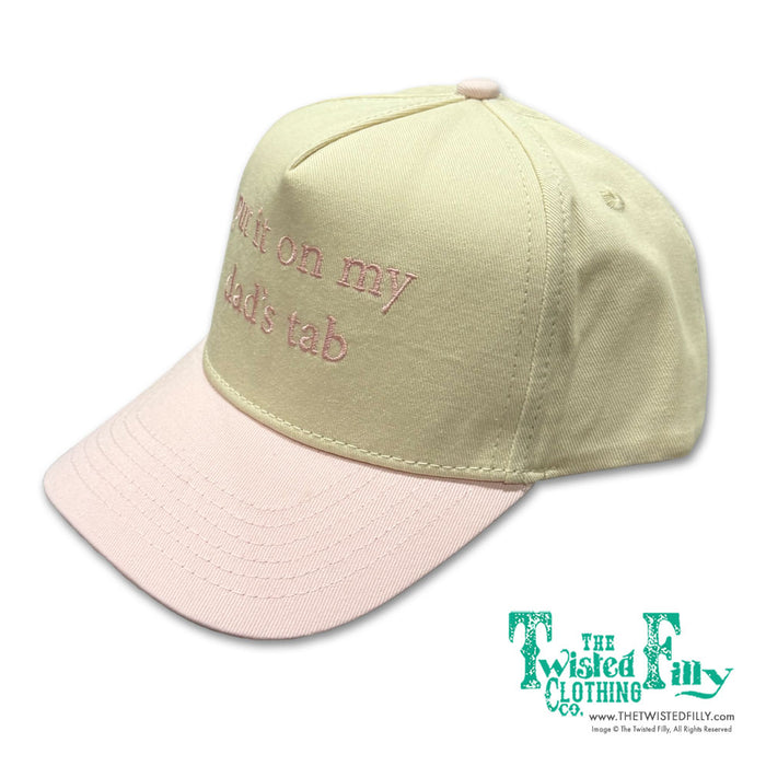 Put It On My Dads Tab - Snapback Hat