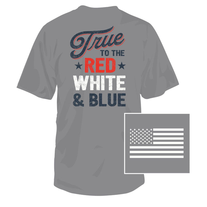 True To The Red, White & Blue Short Sleeve T-Shirt
